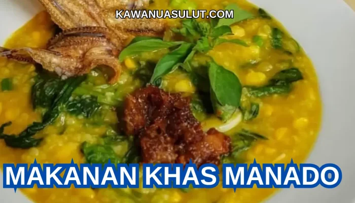 Makanan khas Manado wajib dicoba